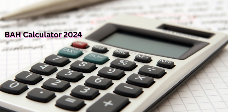BAH Calculator 2024